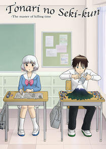 Tonari no Seki-kun Tonari no Seki-kun