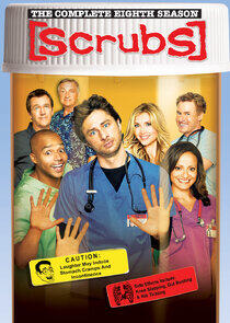 Scrubs - Season 8 Scrubs - Season 8