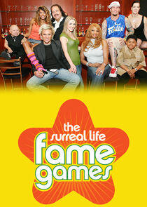 The Surreal Life: Fame Games The Surreal Life: Fame Games