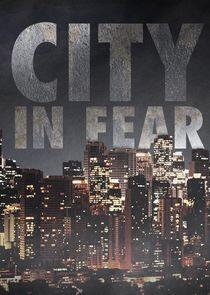 City in Fear City in Fear