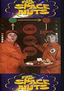 Far Out Space Nuts Far Out Space Nuts