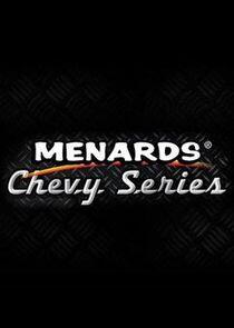 Menards Chevy Series Menards Chevy Series