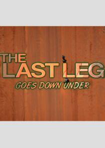 The Last Leg Goes Down Under The Last Leg Goes Down Under
