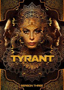 Tyrant - Season 3 Tyrant - Season 3