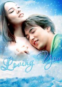 Loving You Loving You