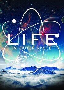 Life In Outer Space Life In Outer Space