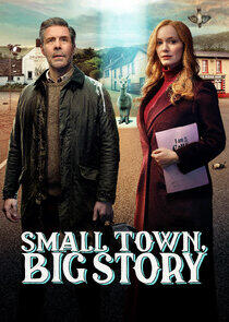 Small Town, Big Story Small Town, Big Story