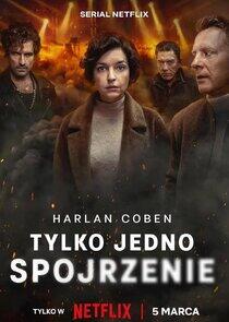 Tylko jedno spojrzenie - Season 1