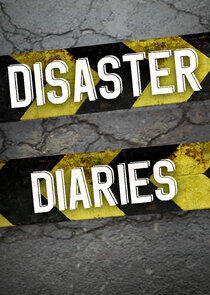 The Disaster Diaries The Disaster Diaries