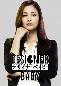 Designer Baby Designer Baby