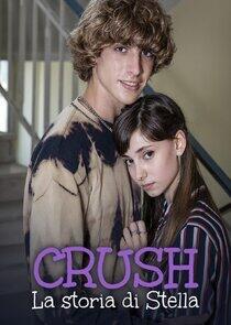 Crush - La storia di Stella Crush - La storia di Stella