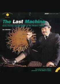 The Last Machine The Last Machine