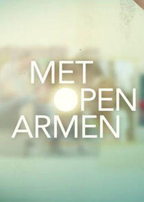 Met Open Armen Met Open Armen
