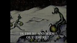 Is There Anybody Out There? Is There Anybody Out There?
