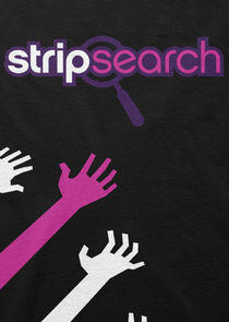 Strip Search Strip Search