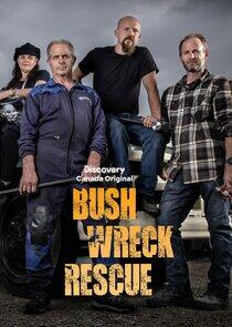Bush Wreck Rescue - Season 1 Bush Wreck Rescue - Season 1