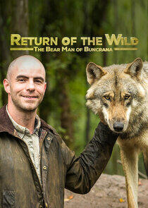 Return of the Wild: The Bearman of Buncrana Return of the Wild: The Bearman of Buncrana