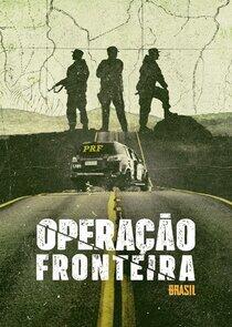 Operação Fronteira Brasil Operação Fronteira Brasil