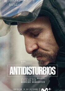 Antidisturbios - Season 1 Antidisturbios - Season 1