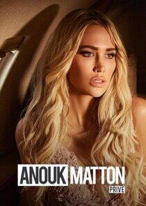 Anouk Matton Privé Anouk Matton Privé