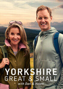 Yorkshire Great and Small with Dan and Helen Yorkshire Great and Small with Dan and Helen