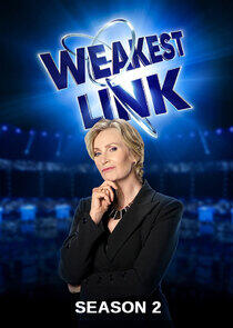 Weakest Link - Season 2 Weakest Link - Season 2