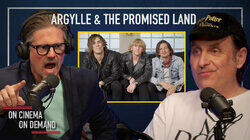 'Argylle' & 'The Promised Land' 'Argylle' & 'The Promised Land'