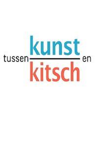 Tussen kunst en kitsch Tussen kunst en kitsch