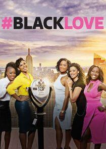 #BlackLove - Season 1 #BlackLove - Season 1
