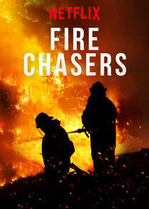Fire Chasers Fire Chasers