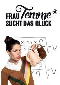 Frau Temme sucht das Glück Frau Temme sucht das Glück