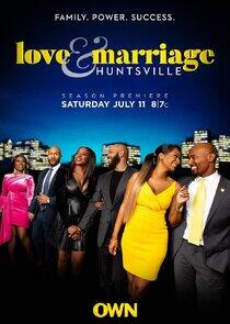 Love & Marriage: Huntsville - Season 2 Love & Marriage: Huntsville - Season 2