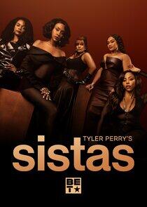 Tyler Perry's Sistas Tyler Perry's Sistas