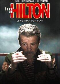 Être un Hilton Être un Hilton