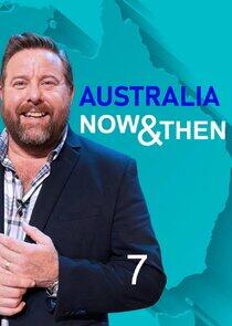 Australia: Now & Then Australia: Now & Then