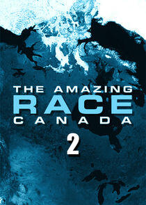 The Amazing Race Canada - Season 2 The Amazing Race Canada - Season 2