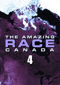 The Amazing Race Canada - Season 4 The Amazing Race Canada - Season 4