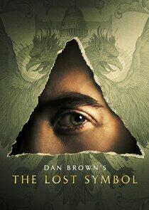 Dan Brown's The Lost Symbol - Season 1 Dan Brown's The Lost Symbol - Season 1