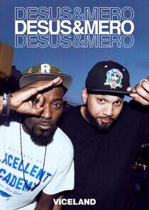 Desus & Mero - Season 2 / Year 2017 Desus & Mero - Season 2 / Year 2017