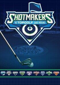 Shotmakers Shotmakers