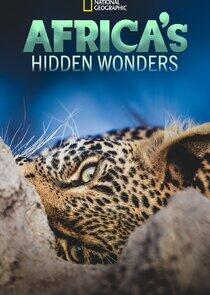 Africa's Hidden Wonders Africa's Hidden Wonders