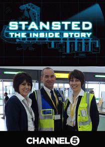 Stansted: The Inside Story Stansted: The Inside Story
