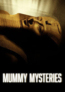 Mummy Mysteries Mummy Mysteries