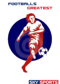 Footballs Greatest Footballs Greatest