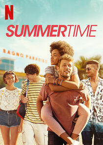 Summertime - Season 1 Summertime - Season 1