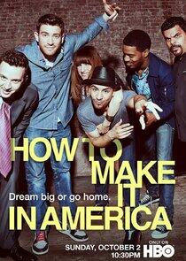 How to Make It in America - Season 2 How to Make It in America - Season 2