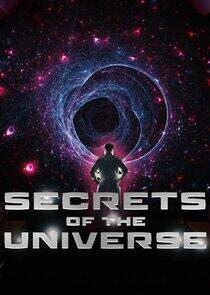 Secrets of the Universe Secrets of the Universe