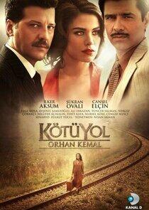 Kötü Yol Kötü Yol