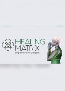 Healing Matrix Healing Matrix