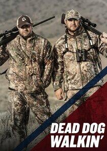 Dead Dog Walkin' Dead Dog Walkin'